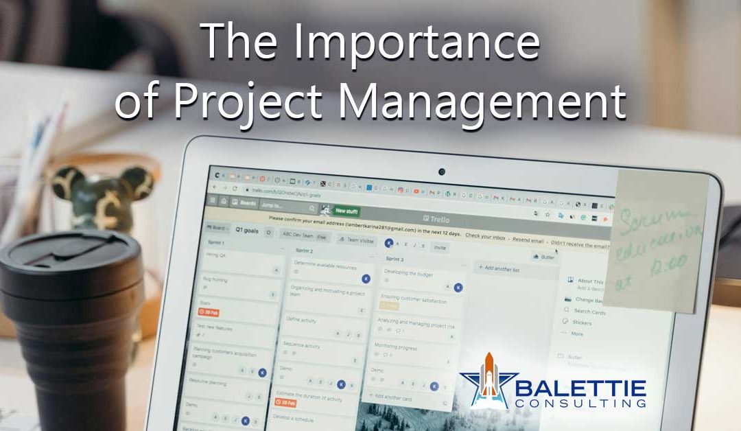 The Importance of Project Management in Ensuring Success Across Technical Projects